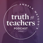 podcast-truth-for-teachers